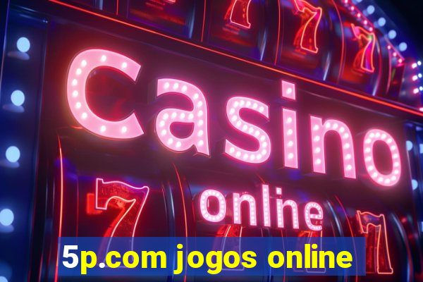 5p.com jogos online